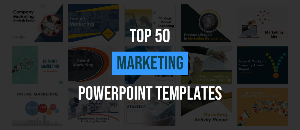 Top 50 Marketing PPT Templates to Accelerate Your Business Growth!!