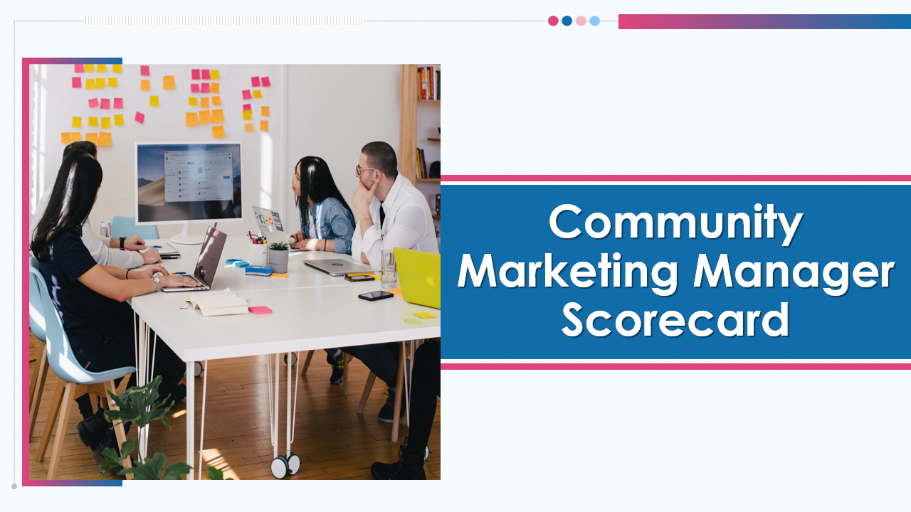 Community Marketing Manager Scorecard 