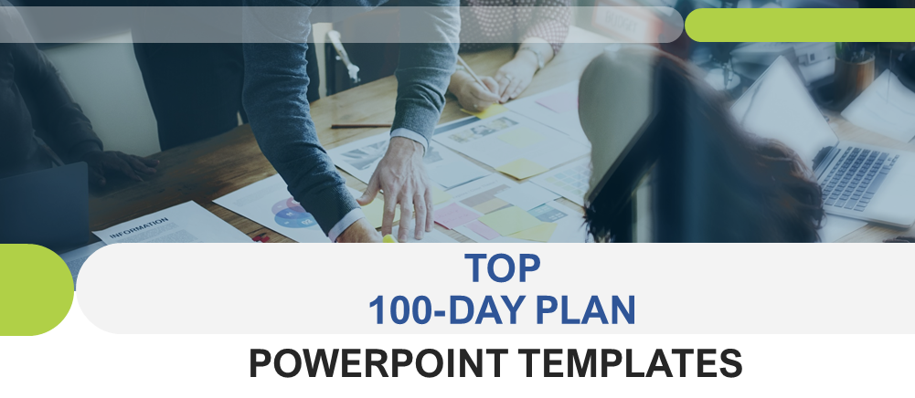 Nedgang tæerne konjugat Updated 2023] Top 100-Day Plan PowerPoint Templates to Create Action Plan