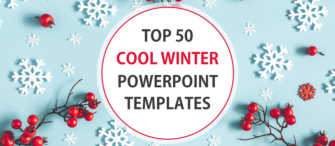 [Updated 2023] Top 50 Cool Winter PowerPoint Templates to Bring on the Holiday Cheer