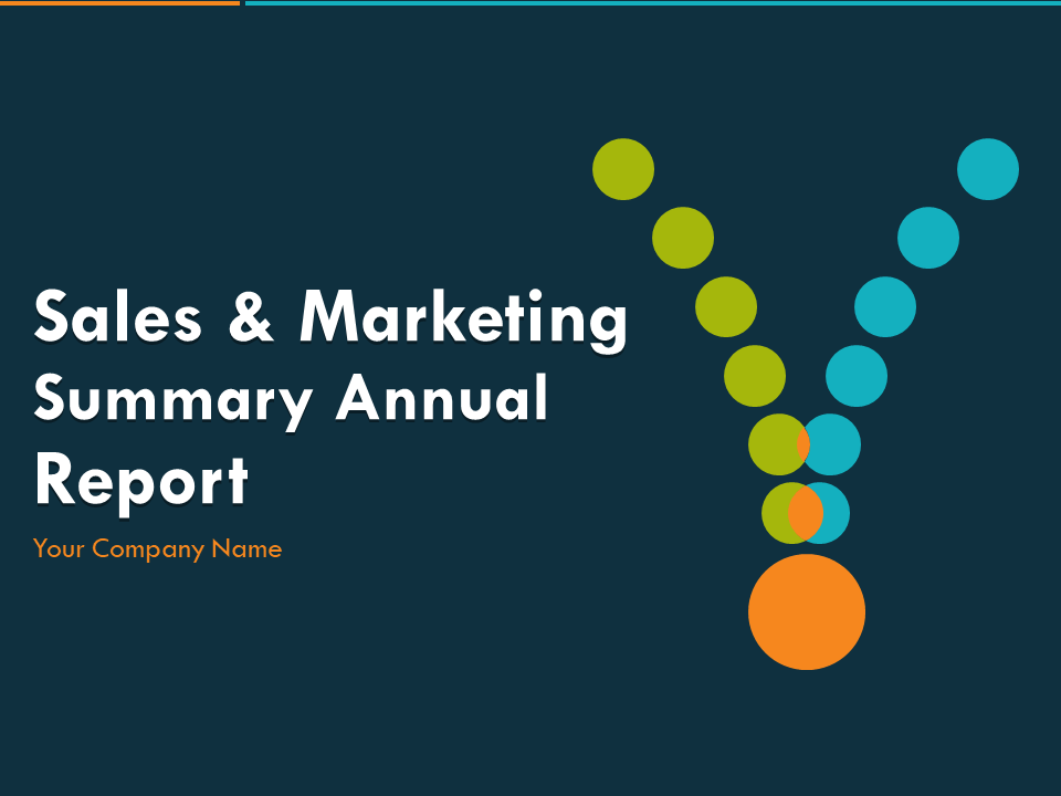 Sales And Marketing Summary Annual Report 