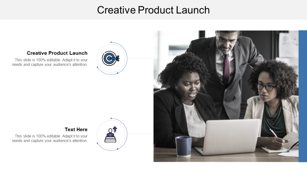 Creative Product Launch PPT PowerPoint Presentation Gallery Themes