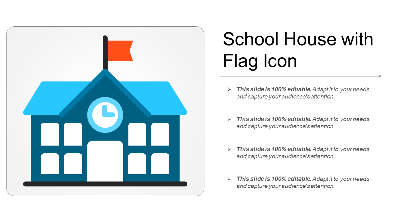 School House With Flag