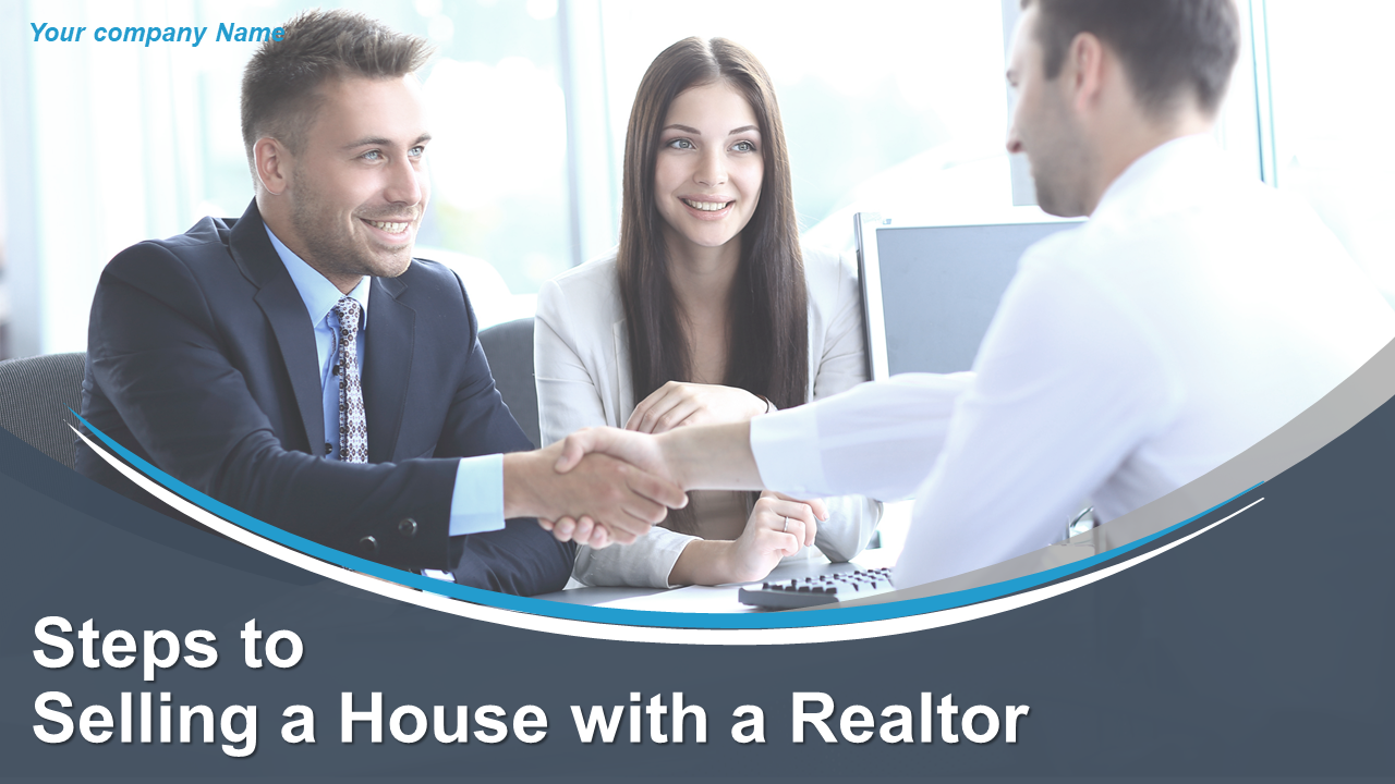 Steps To Selling A House With A Realtor
