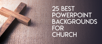 [Updated 2023] 25 Best PowerPoint Backgrounds for Church To Rekindle The Faith In God