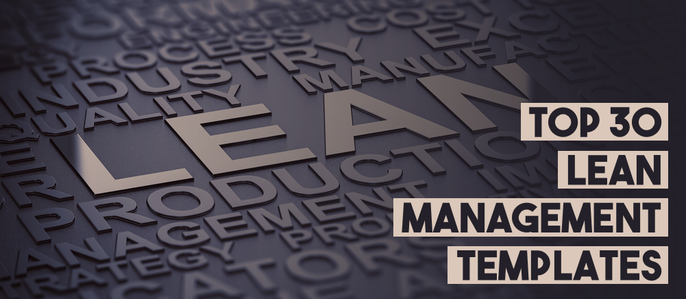 Top 30 Lean Management Templates to Apply to Your Workplace