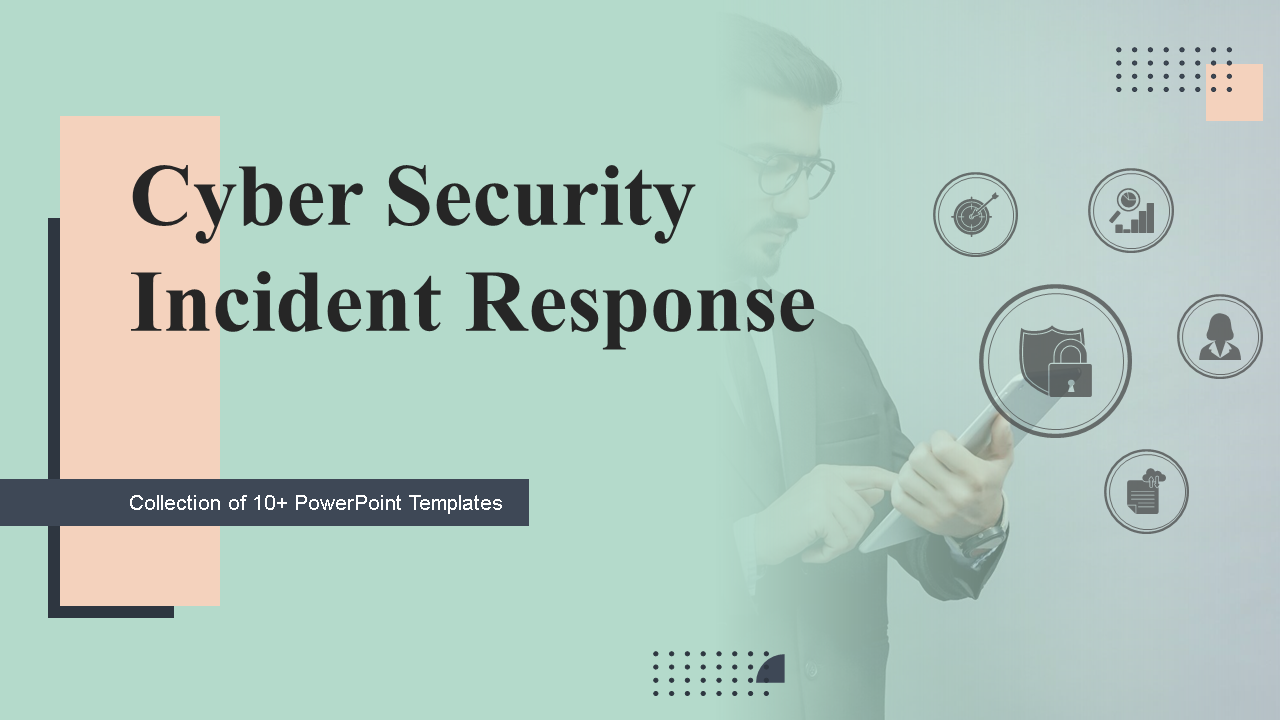 Cyber Security Incident Response 