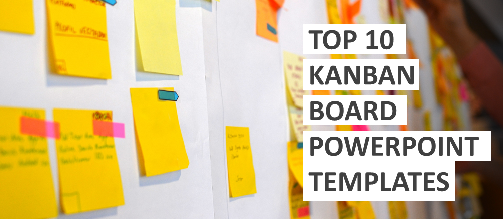 Top 10 Kanban Board PowerPoint Templates to Unlock your Team’s Potential
