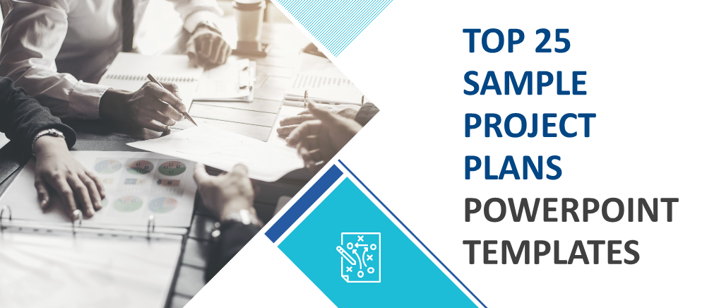 Top 25 Sample Project Plan PPT Templates to Streamline Your Doings!