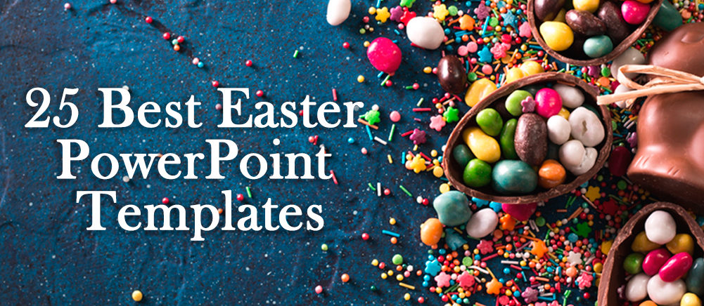 25 Egg-cellent Easter PowerPoint Templates To Inspire and Motivate