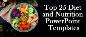 [Updated 2023] Top 25 Diet and Nutrition PowerPoint Templates For Health and Wellness
