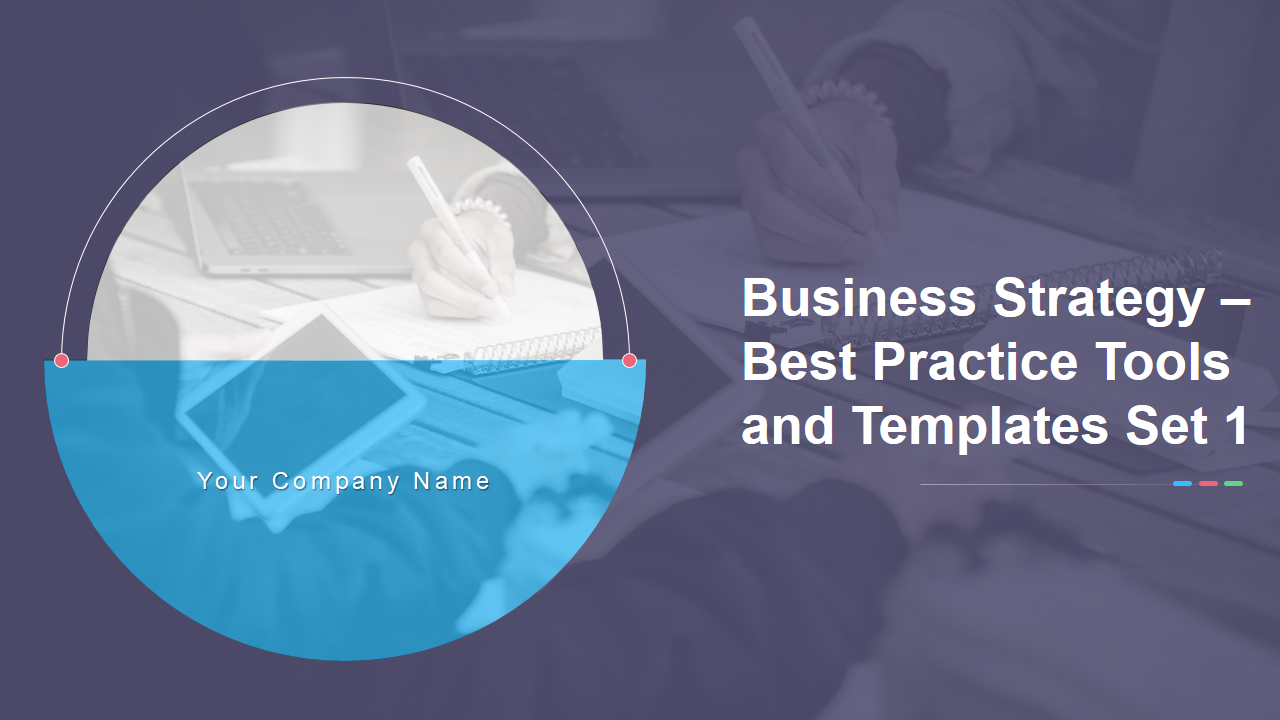 Business Strategy – Best Practice Tools and Templates Set 1 