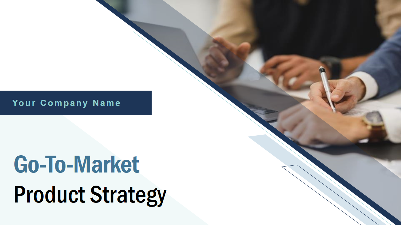 Go-To-Market Product Strategy 