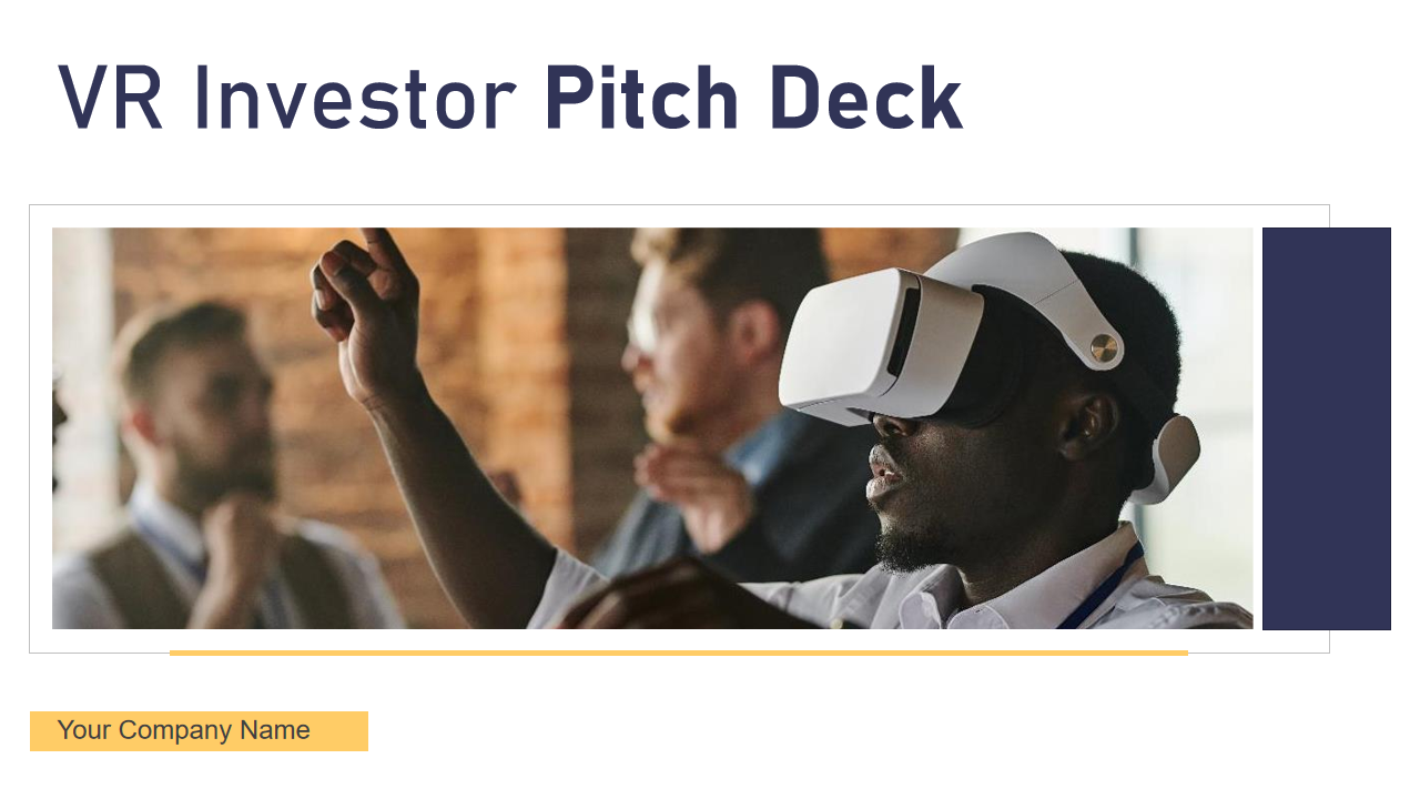 VR Investor Pitch Deck 