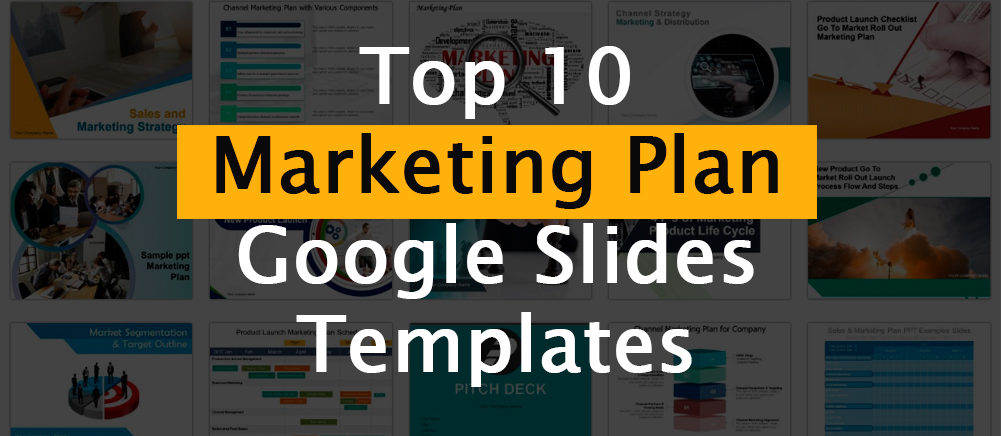 Pivot Your Ideas With Our Top 10 Marketing Plan Google Slides Templates!