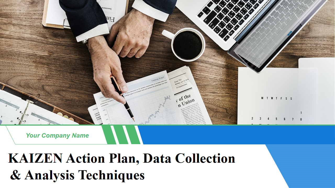 KAIZEN Action Plan, Data Collection & Analysis Techniques 