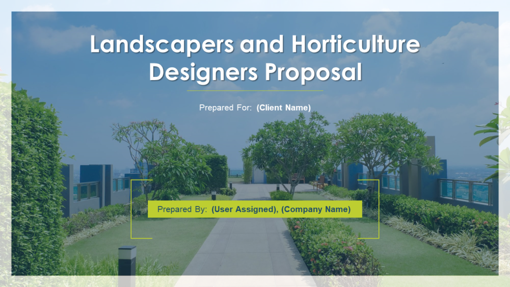 Landscapers And Horticulture Designers Proposal