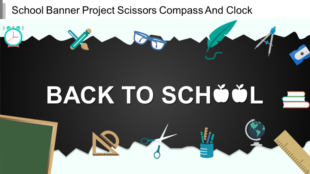 School Banner Project Scissors Compass and Clock