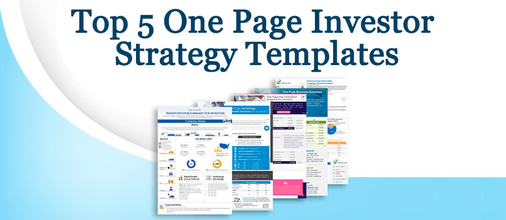 Presenting the most effective One Page Investor Strategy (with stunning Templates researched and designed by professionals)