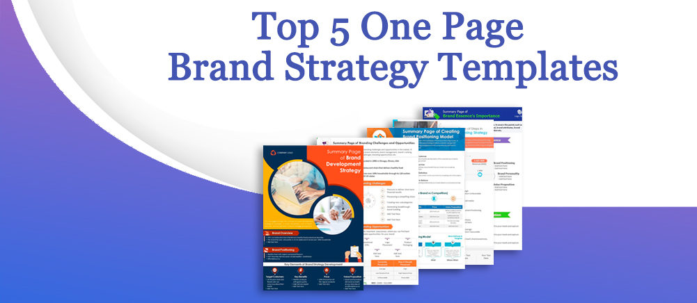 Presenting the most effective One-Page Brand Strategy - The SlideTeam Blog