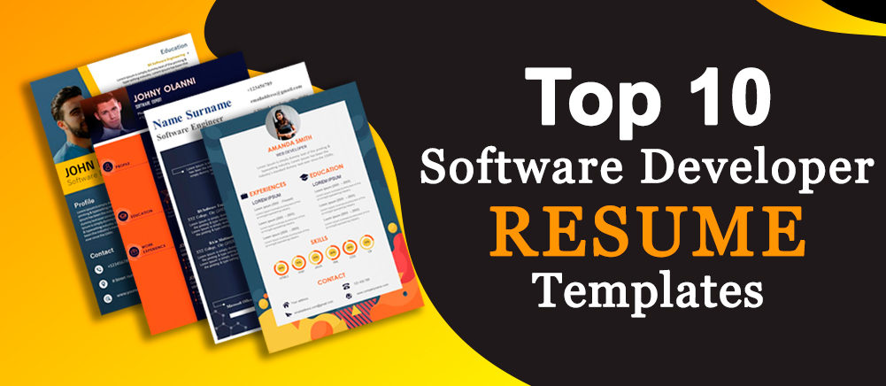 Top 10 Software Developer Resume Templates To Excel The Job Position!!