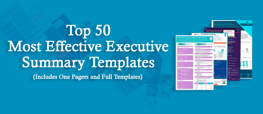 Top 50 Most Effective Executive Summary Templates (includes One pagers and Full Templates) To Impress Your Clients