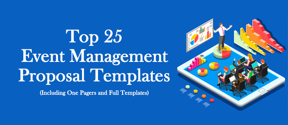 Top 25 Event Management Proposal Templates (Including One Pagers and Full Templates) for Professionals