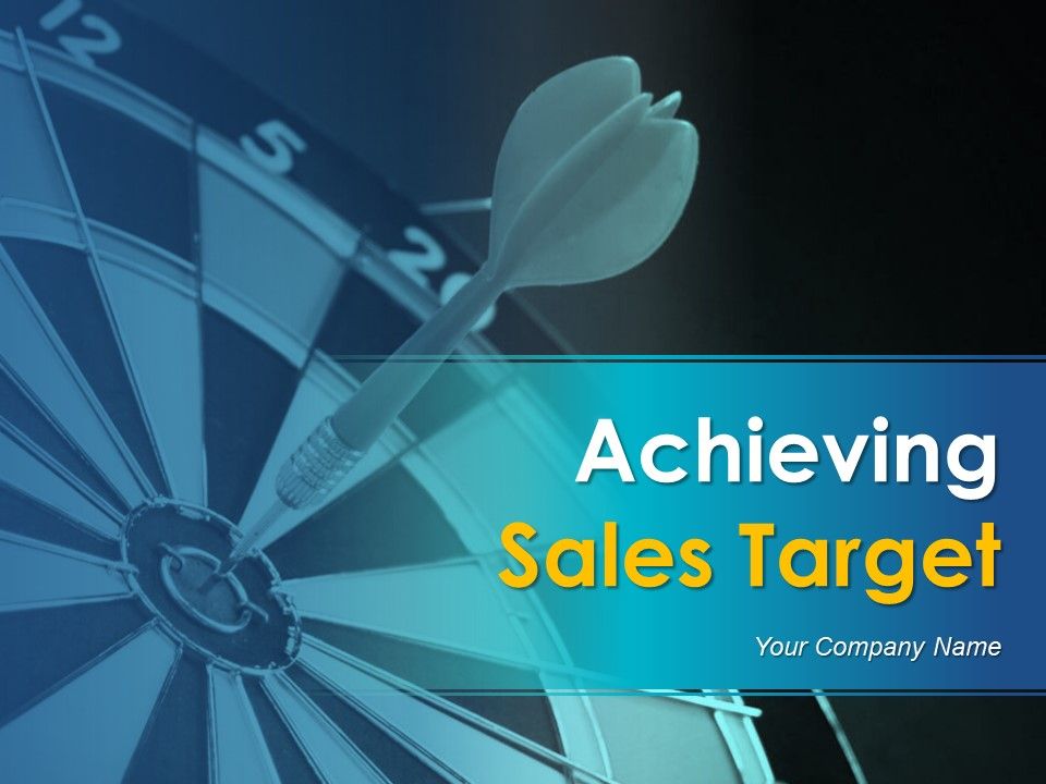 Achieving Sales Target