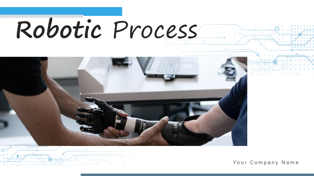 Robotics Process