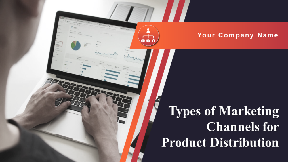Types Of Marketing Channels For Product Distribution