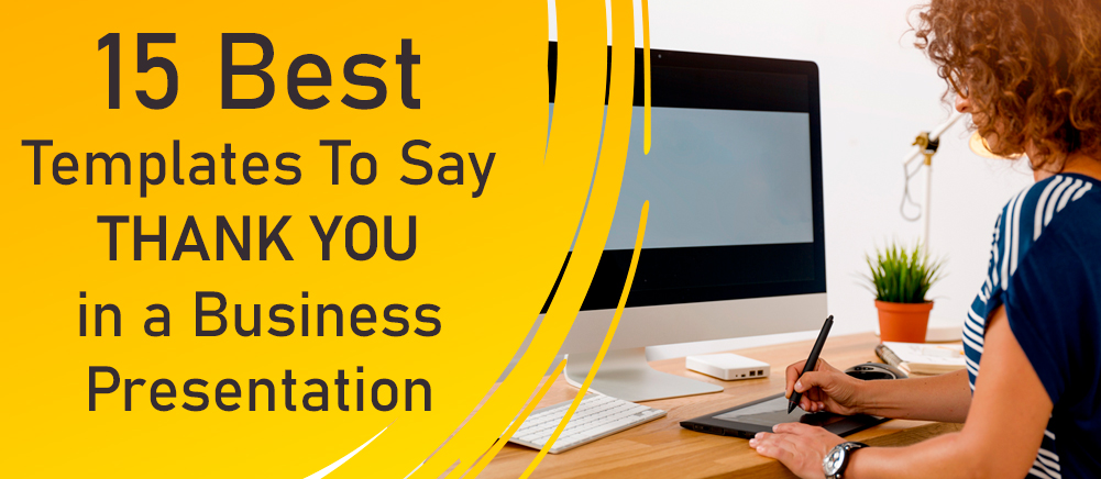 15 Best Templates To Say Thank You in a Business Presentation - The