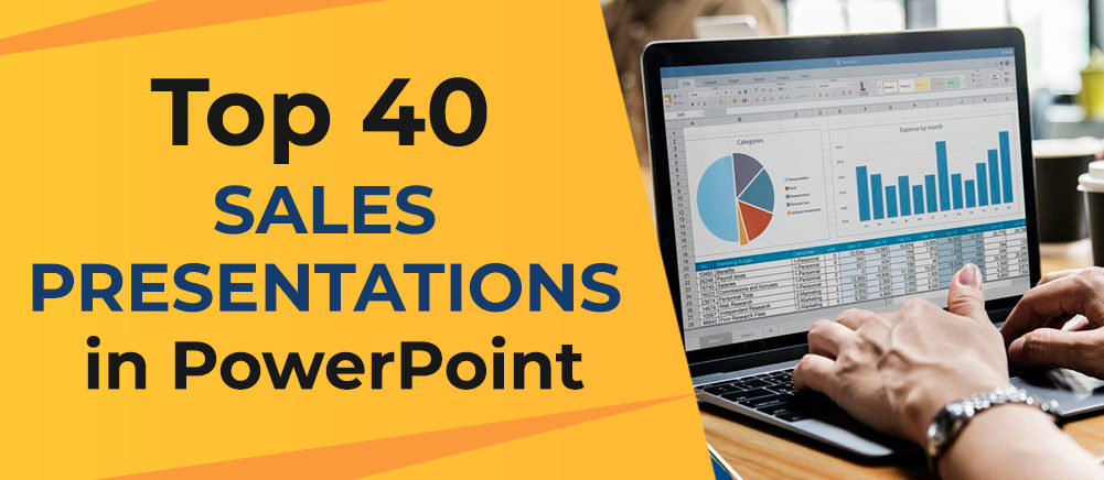 Top 40 Sales Presentations in PowerPoint to Persuade Your Prospects