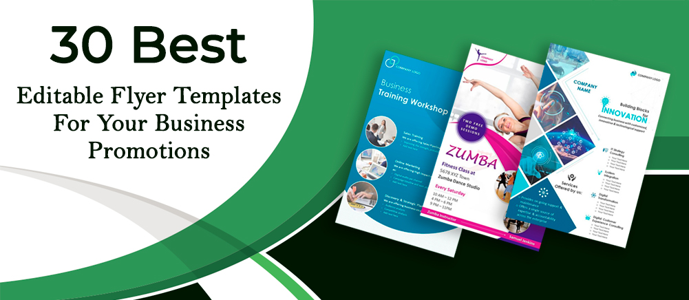 30 Best Editable Flyer Templates For Your Business Promotions - The  SlideTeam Blog