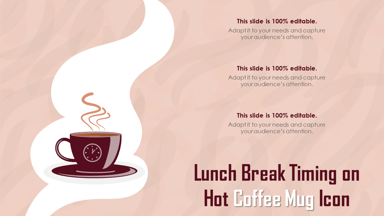 Lunch Break Timing On Hot Coffee Mug Icon