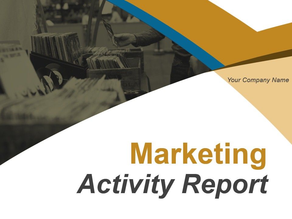 Marketing Activity Business Report