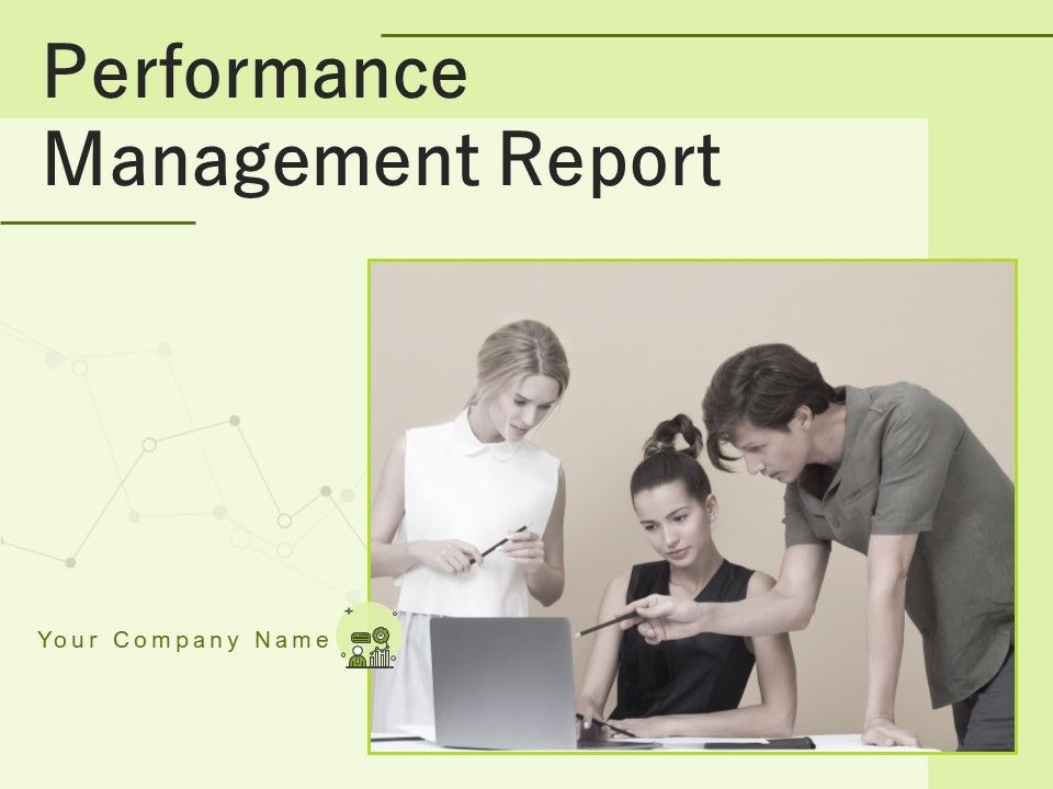 Performance Management Business Report