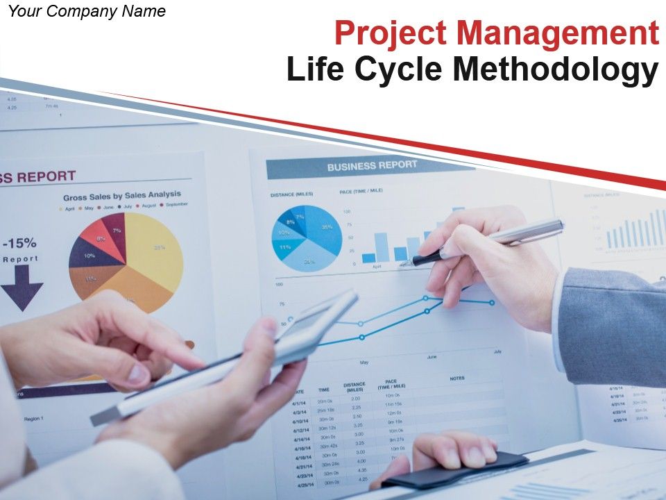 Project Management Life Cycle Methodology