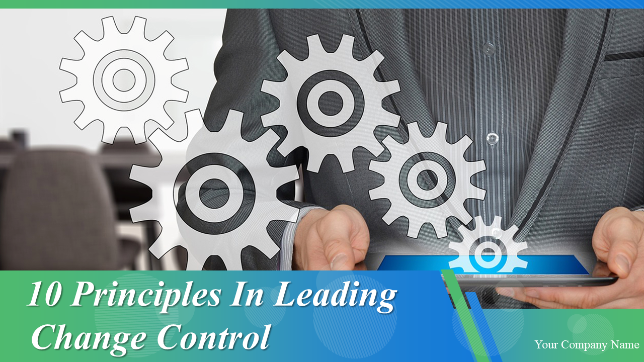 Leading Change Control