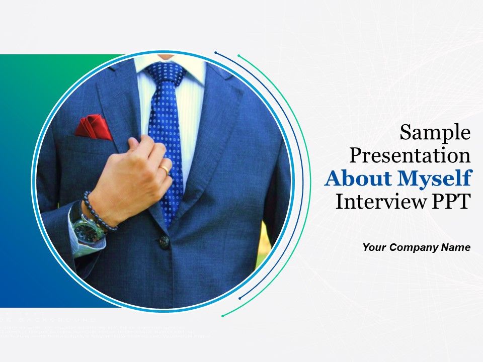Sample Presentation About Myself Interview