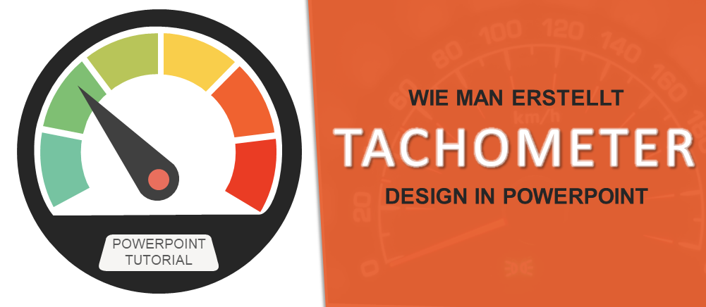 PowerPoint-Tutorial Nr. 13 - Erstellen Sie in nur 5 Schritten ein beeindruckendes Tacho-Dashboard-Design