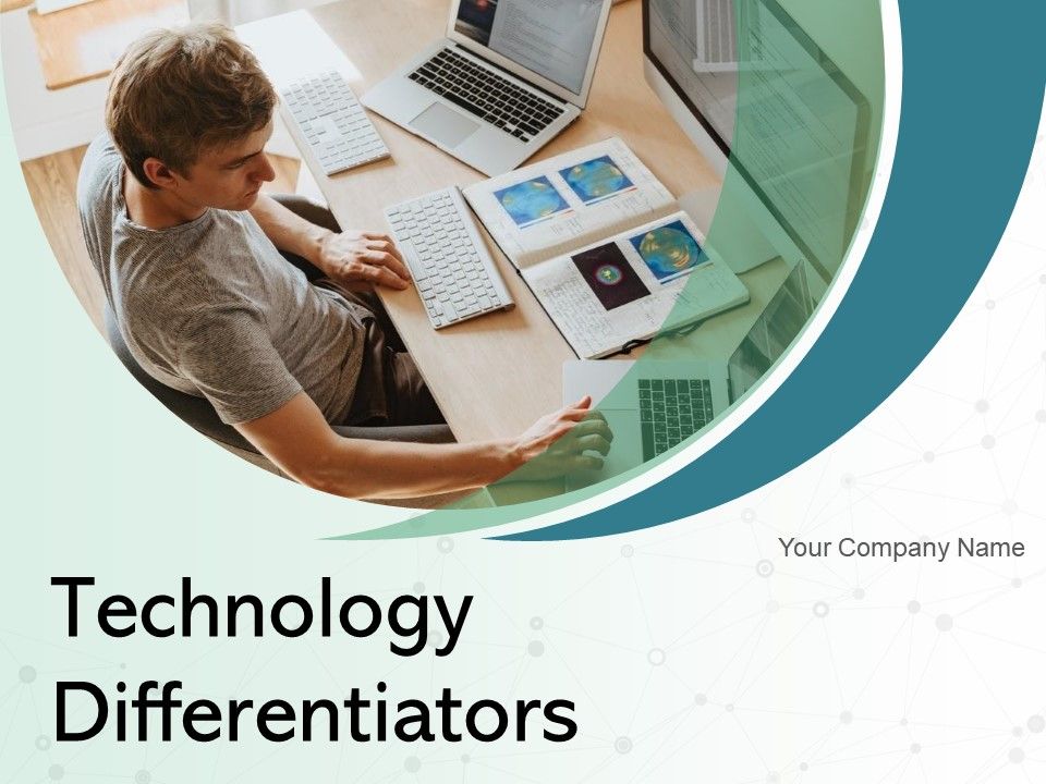 Technology Differentiators
