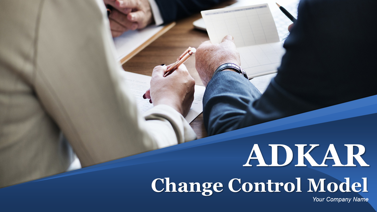 ADKAR Change Control Model