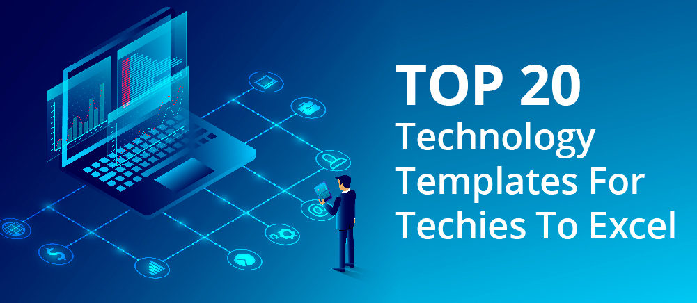 Top 20 Technology Templates for Techies to Excel