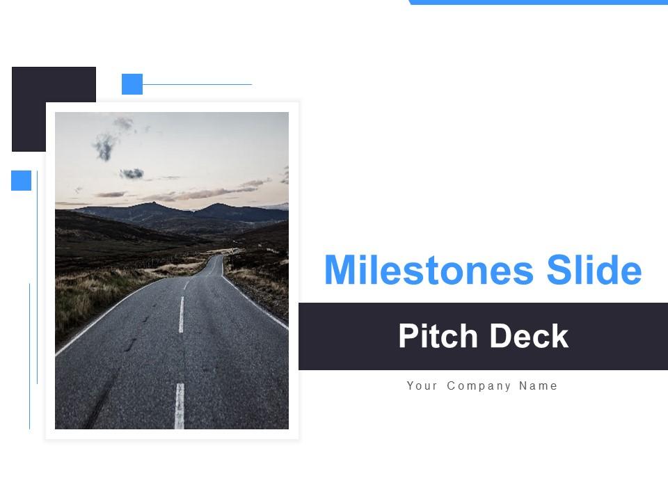 Milestones slide pitch deck template
