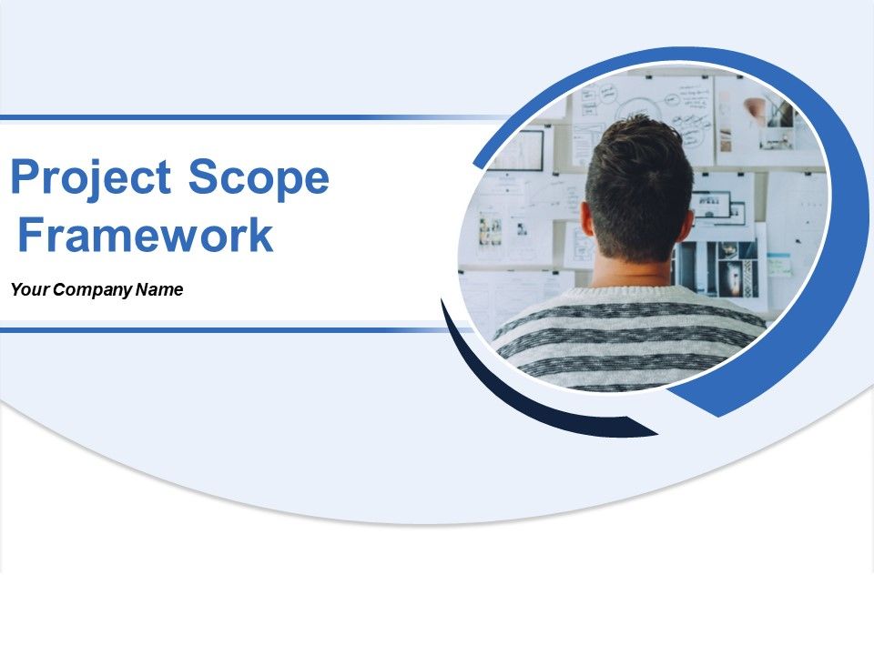 Project Scope Framework