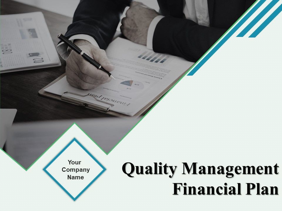 Quality Management Financial Plan