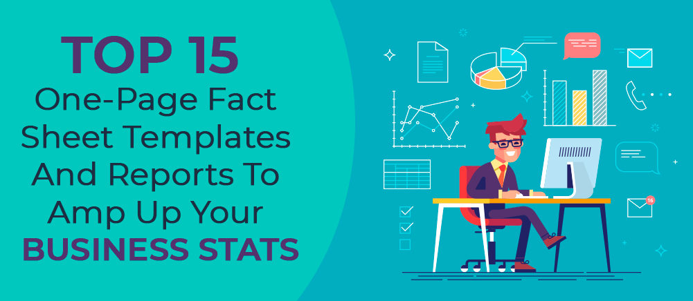 Top 15 One-Page Fact Sheet Templates and Reports To Amp Up Your Business Stats