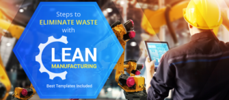 6 Essential Steps to Eliminate Waste with Lean Manufacturing – Best Templates Included