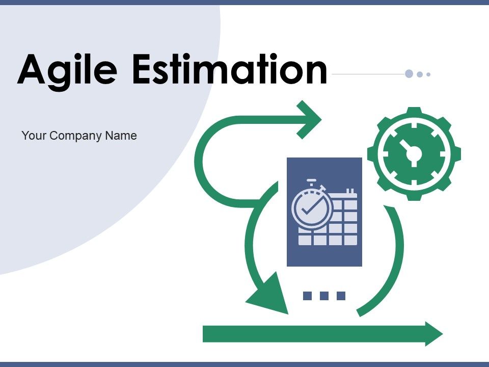 Agile Estimation