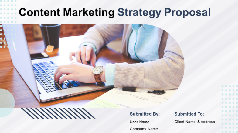 Content Marketing Strategy Proposal PPT Template